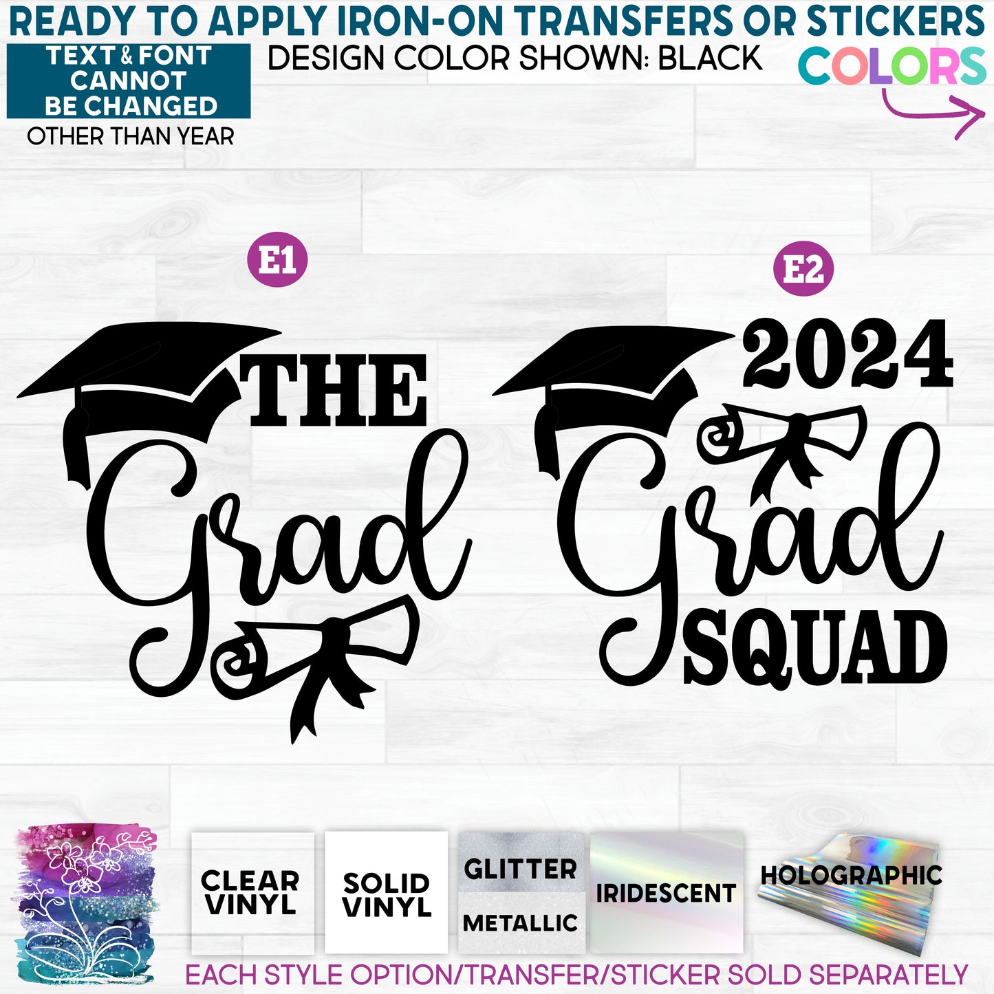 (s151-3E) 2024 Year The Grad Squad Glitter or Vinyl Iron-On Transfer or Sticker
