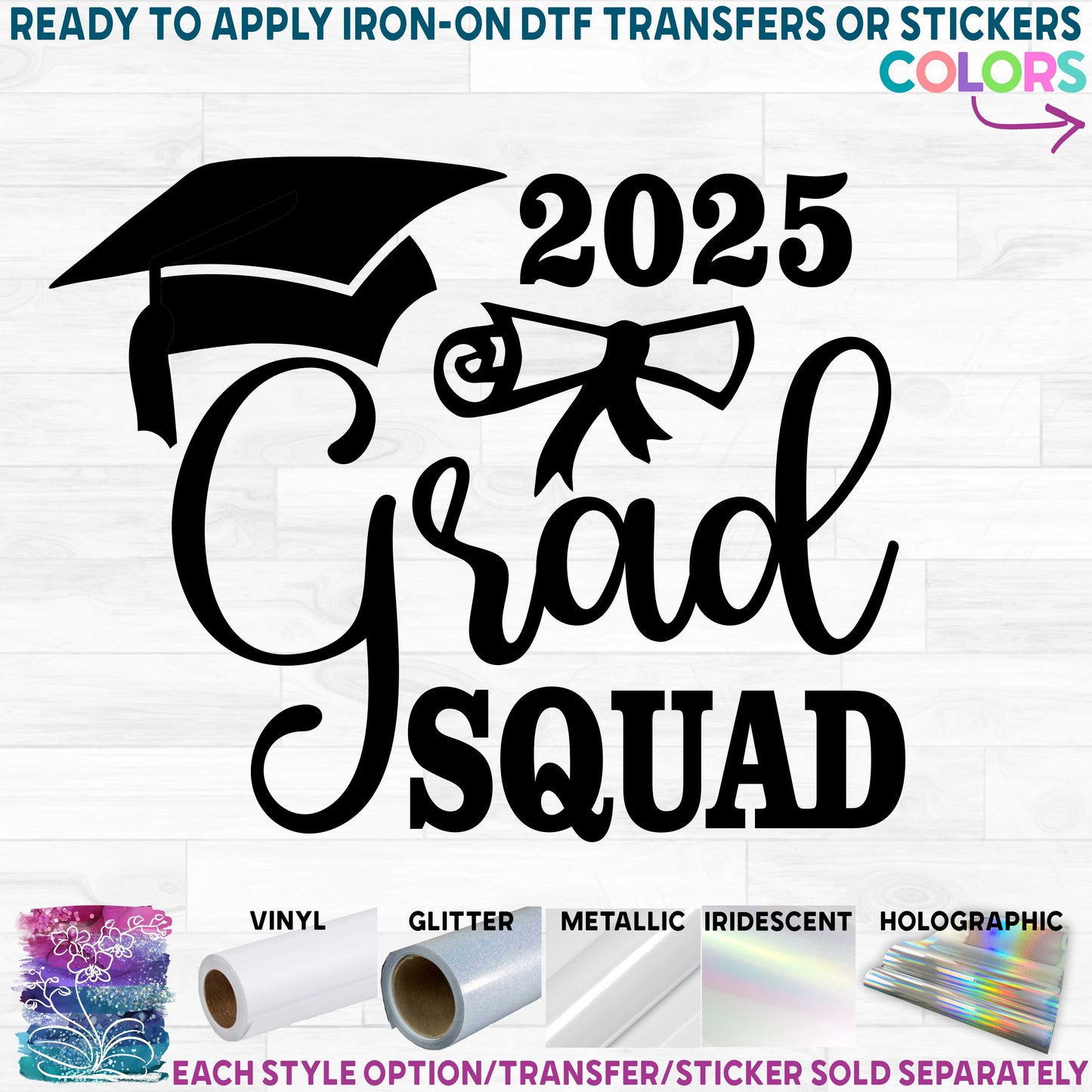 (s151-3E) Grad Squad Printed Heat Transfer or Sticker