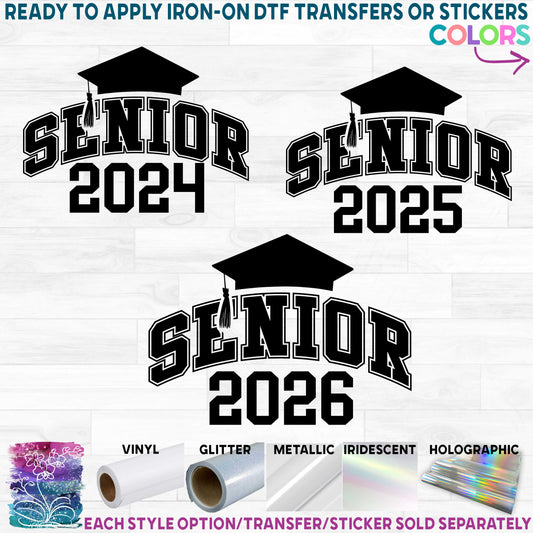 (s151-1F) Graduation Senior Any Year Available Printed Heat Transfer or Sticker