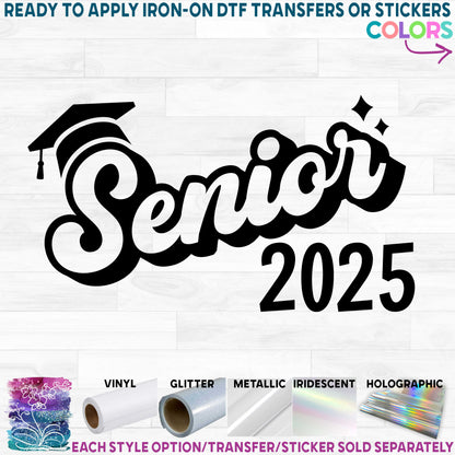 (s151-1J) Graduation Senior Any Year Available Printed Heat Transfer or Sticker