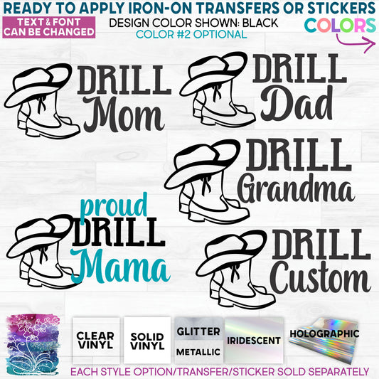 s158-D Drill Team Proud Mom Dad Grandma Aunt Auntie Sister Made-to-Order Iron-On Transfer or Sticker