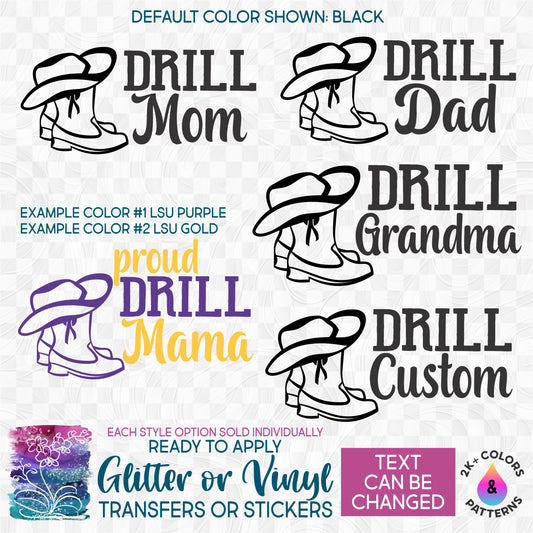 (s158-D) Drill Team Proud Mom Dad Grandma Aunt Auntie Sister Glitter or Vinyl Iron-On Transfer or Sticker