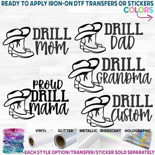 (s158-D) Drill Team Proud Mom Dad Grandma Aunt Auntie Sister Printed Heat Transfer or Sticker