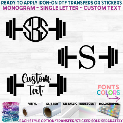 (s171-2A) Weights Weight Lifter Barbell Monogram Printed Heat Transfer or Sticker