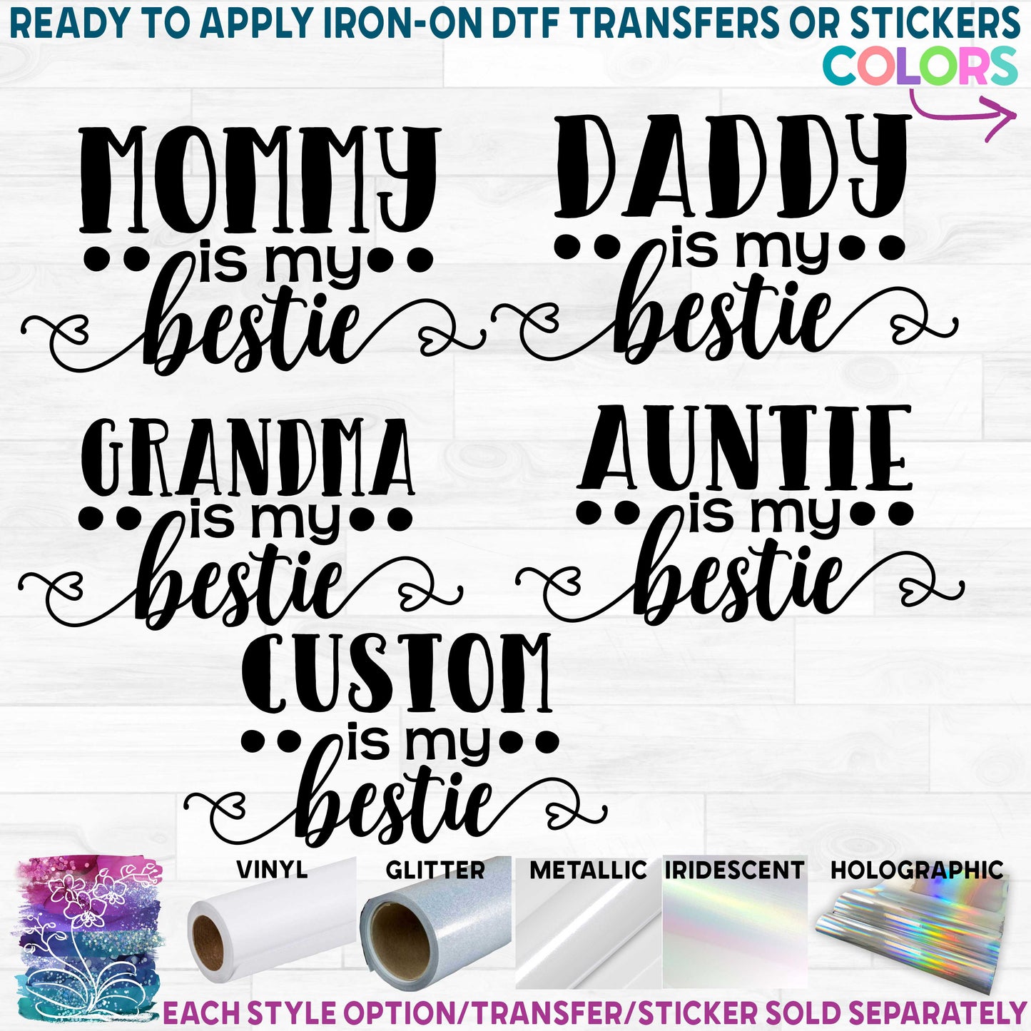 (s174-B) Mommy, Grandma is my Bestie Printed Heat Transfer or Sticker