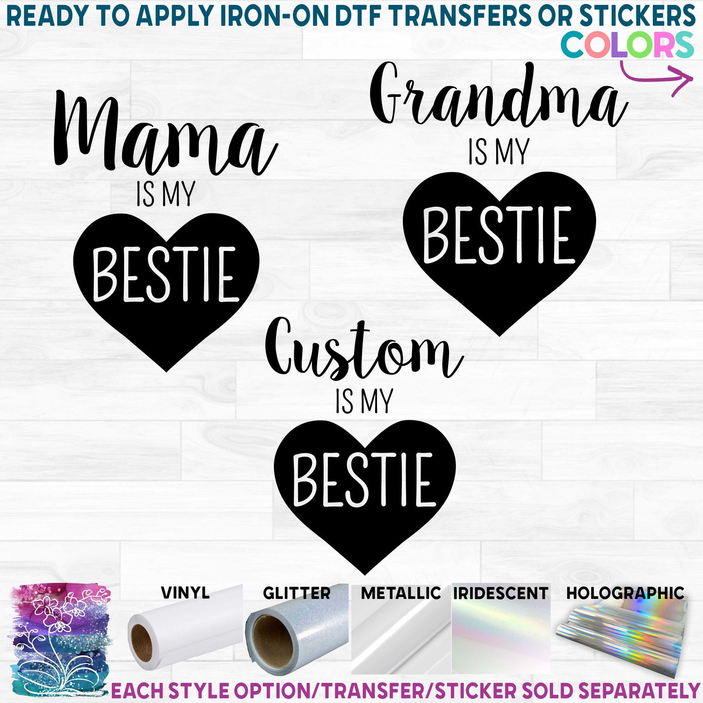 (s174-C) Mommy is my Bestie Printed Heat Transfer or Sticker