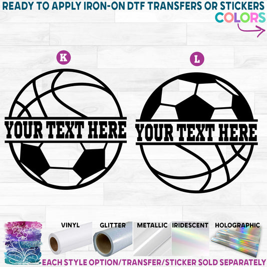 (s177-2) Split Soccer Basketball Ball Team Name or Custom Text Printed Heat Transfer or Sticker