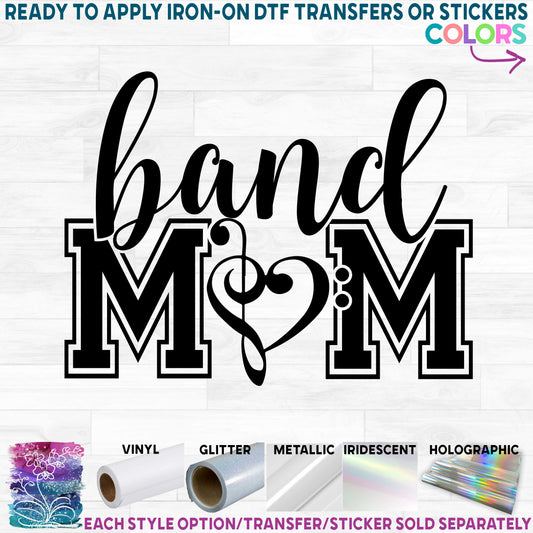 (s017-2A) Band Mom Optional Team Name Printed Heat Transfer or Sticker