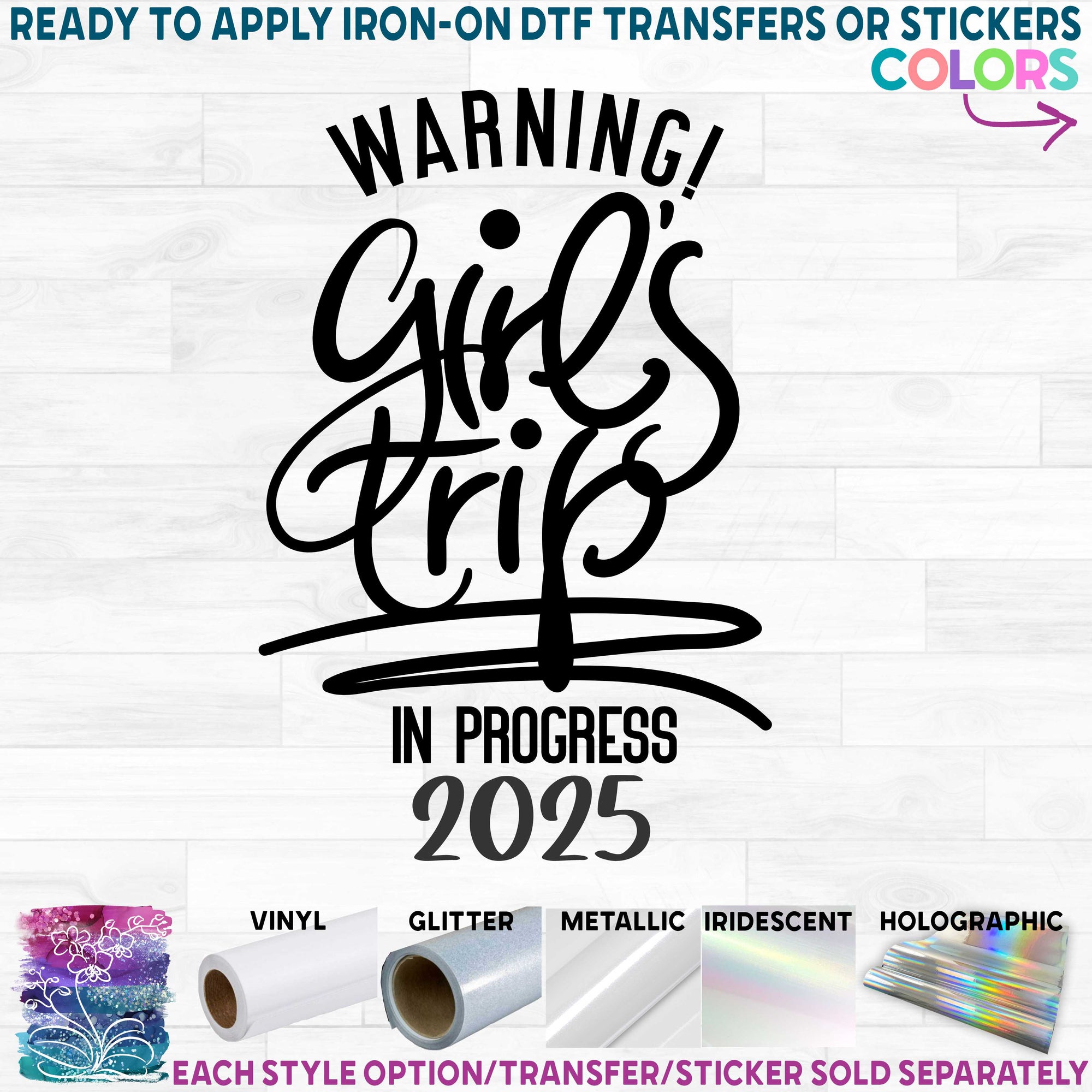 (s185-G) Warning Girls Trip in Progress 2025
