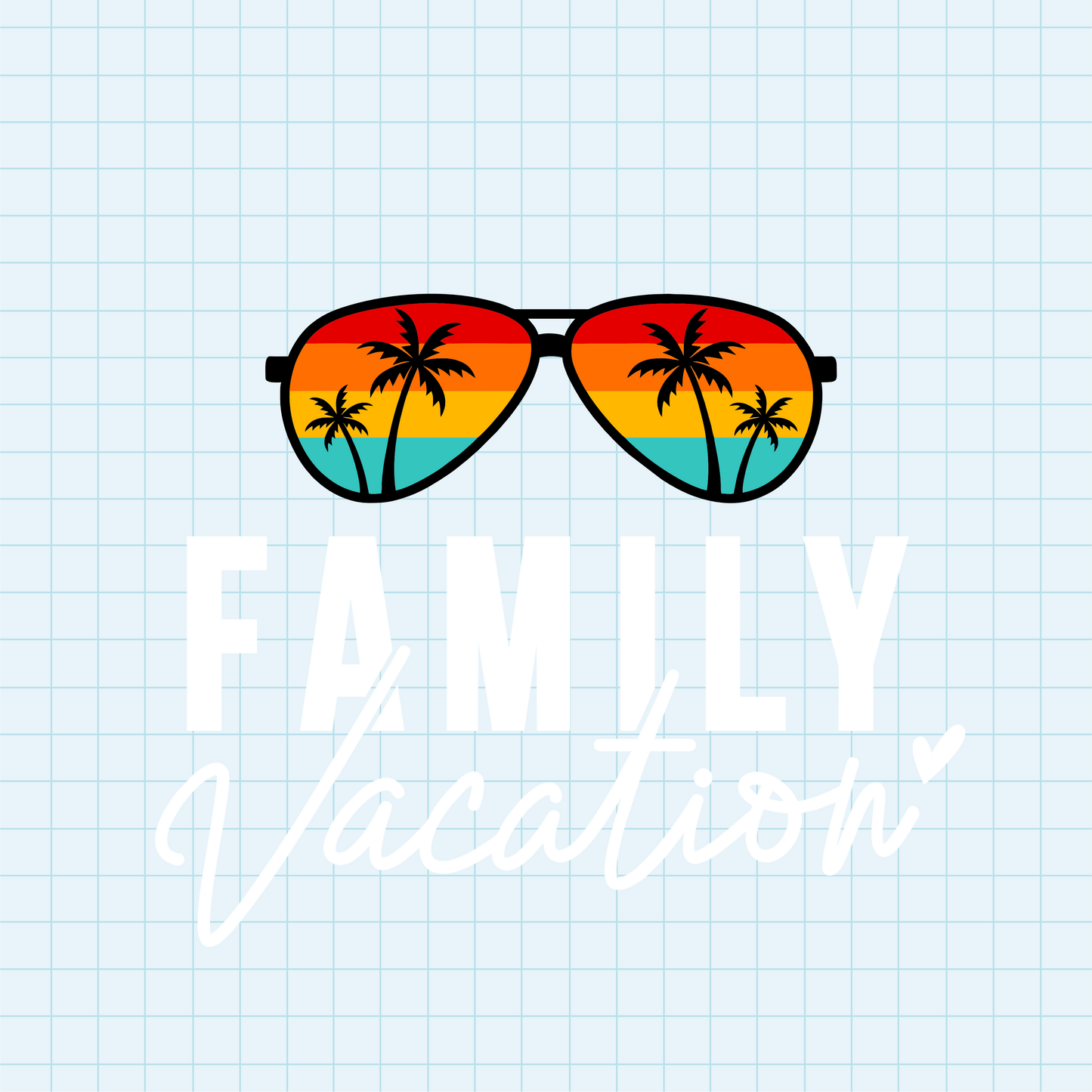 (s185-I) Family Name or Location Family Vacation 2025 Custom