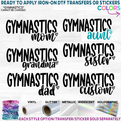 (s019-4C) Gymnastics Family Mom Custom Printed Heat Transfer or Sticker