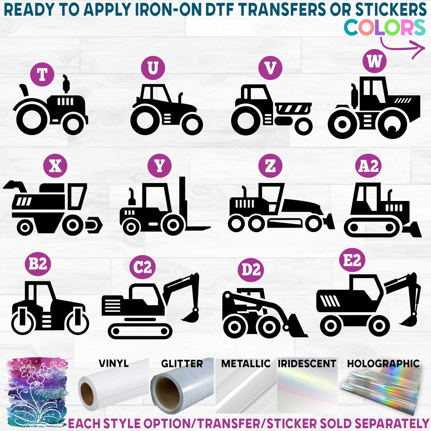 (s191) Farm Tractor Backhoe Lift Truck Bulldozer Printed Heat Transfer or Sticker