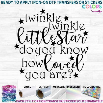 (s195-L) Twinkle Twinkle Little Star Do you know how Loved you Are?