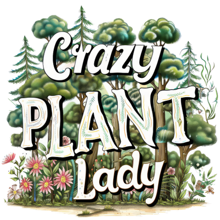(196-02-A) Crazy Plant Lady