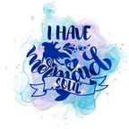 (198-10-J) I Have a Mermaid Soul Purple Blue Watercolor