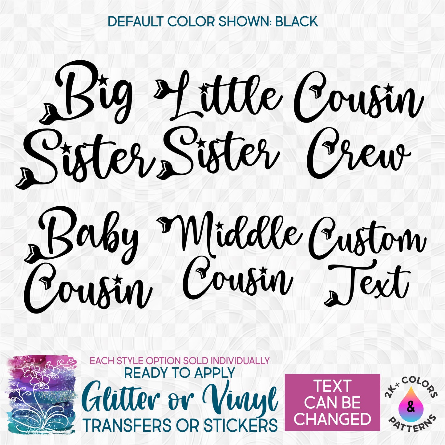 (s198-8E) Big, Sister, Little, Sister, Cousin Mermaid Custom Text Glitter or Vinyl Iron-On Transfer or Sticker
