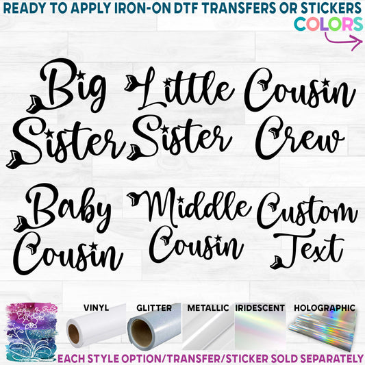 (s198-8E) Big, Sister, Little, Sister, Cousin Mermaid Custom Text Printed Heat Transfer or Sticker