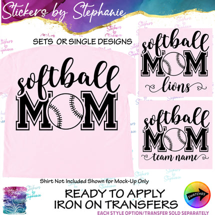 (s2-03-104) Softball Mom, Team Name  Iron-On Transfer