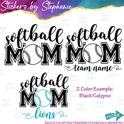 (s2-03-104) Softball Mom, Team Name  Iron-On Transfer