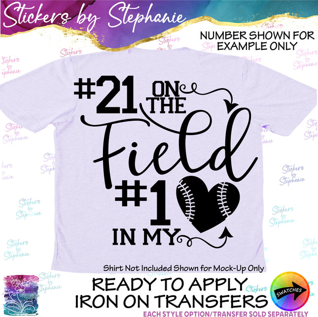 (s2-03-106) Number on the Field #1 in My Heart Baseball Softball Iron-On Transfer