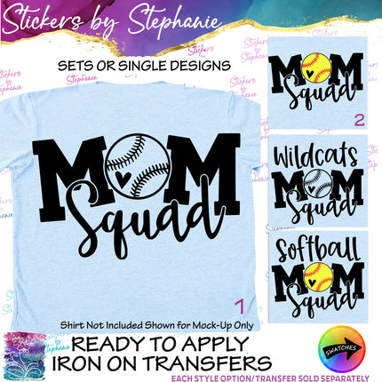 (s2-03-120) Softball Mom Squad, Team Name  Iron-On Transfer