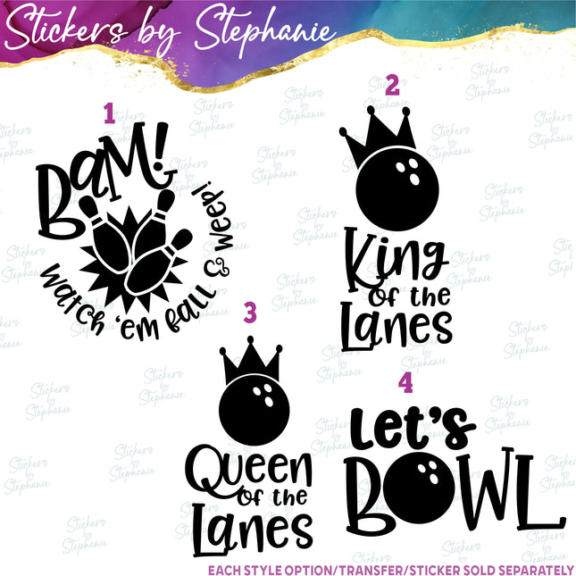 (s2-03-033) King, Queen of the Lanes, Let's Bowl Bowling  Iron-On Transfer