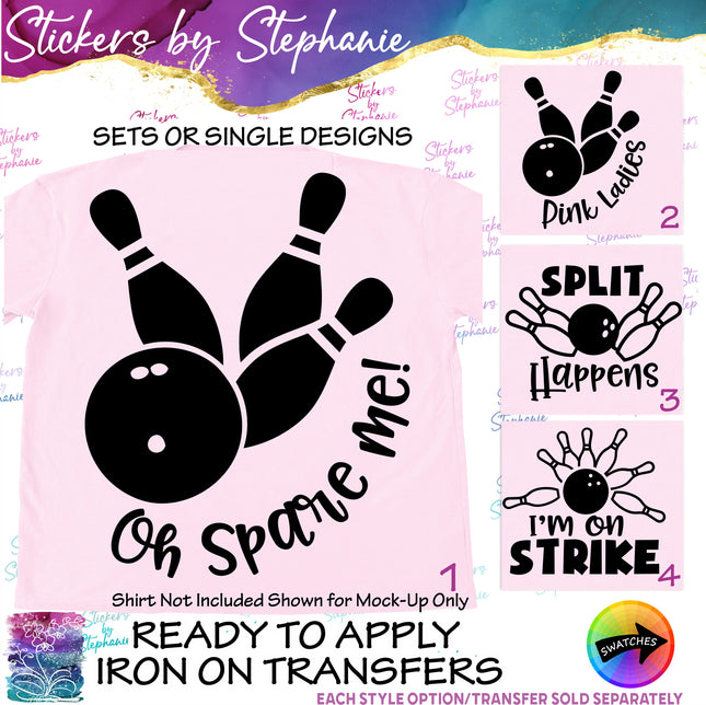 (s2-03-034) Oh Spare Me, Pink Ladies, Split Happens Bowling  Iron-On Transfer