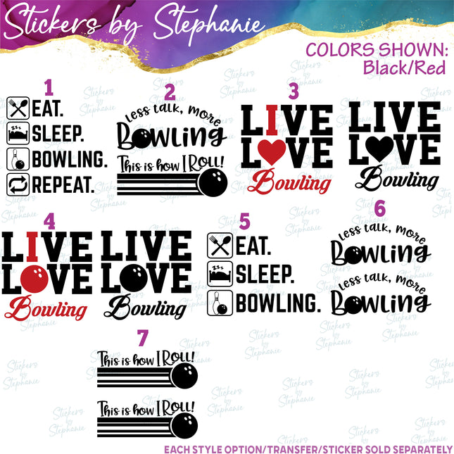 (s2-03-035) Eat Sleep Bowling, Live Love Iron-On Transfer