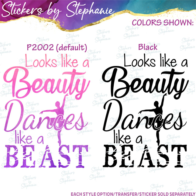 (s2-03-046) Looks Like a Beauty, Dances Like a Beast  Iron-On Transfer