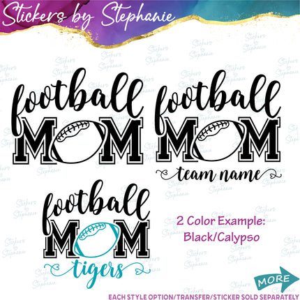 (s2-03-056) Football Mom, Team Name Iron-On Transfer