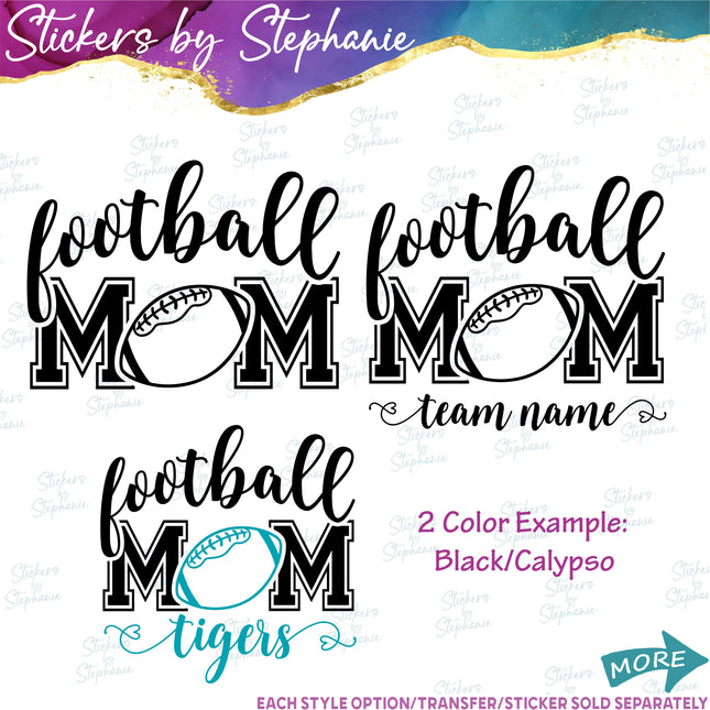 (s2-03-056) Football Mom, Team Name Iron-On Transfer