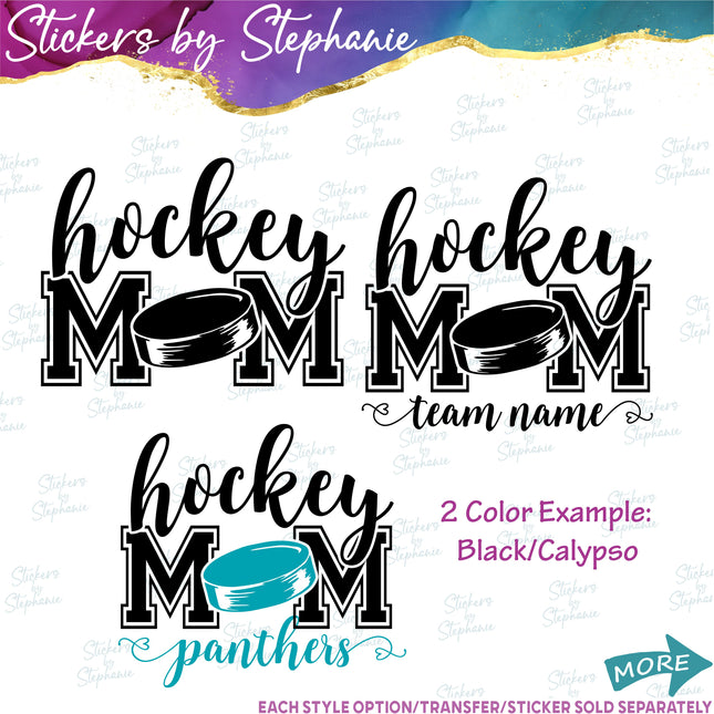 (s2-03-059) Hockey Mom, Team Name Iron-On Transfer