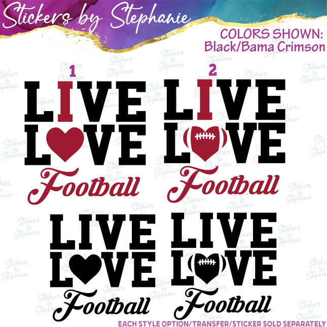(s2-03-063) Live Love I Heart Football  Iron-On Transfer