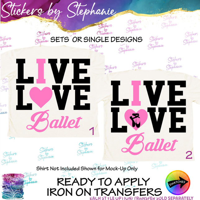 (s2-03-064) Live Love I Heart Ballet Iron-On Transfer