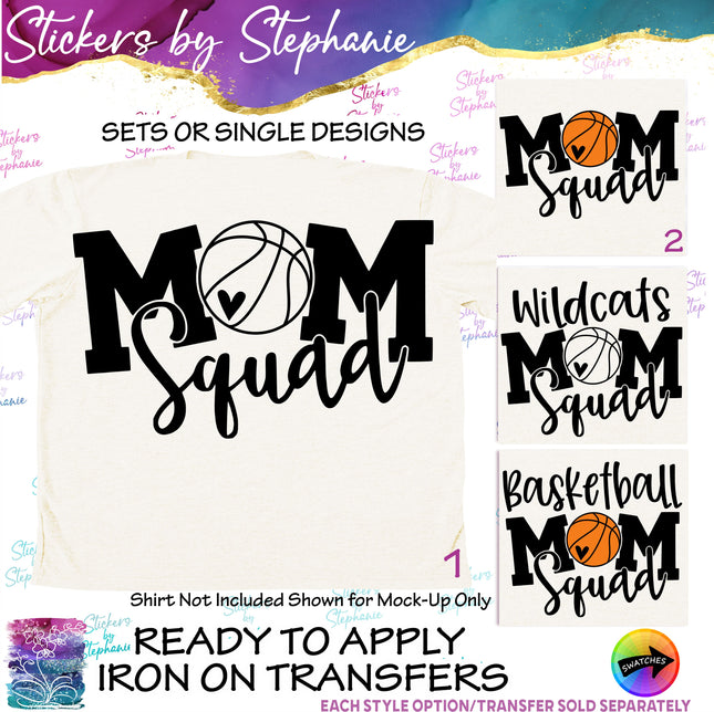 (s2-03-069) Basketball Mom Squad, Team Name  Iron-On Transfer