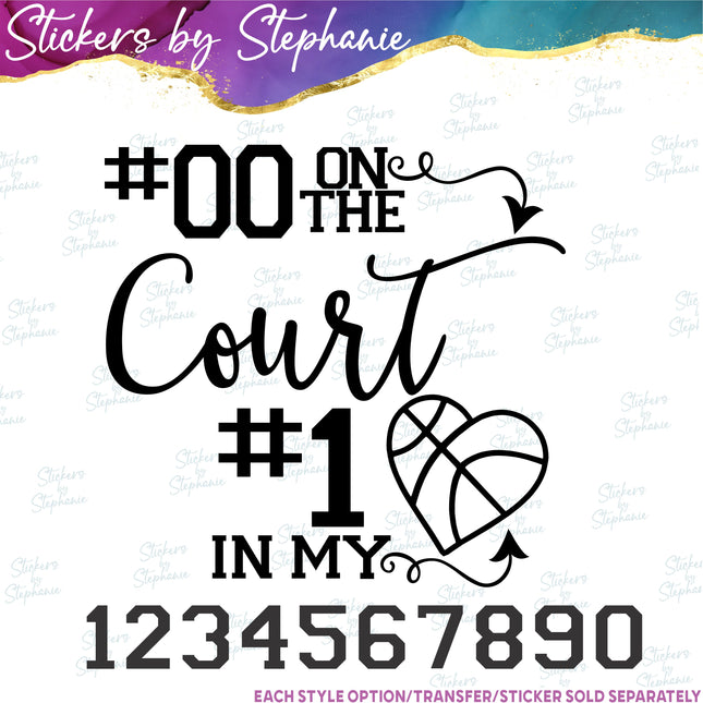 (s2-03-071) Number on the Court #1 in My Heart Basketball  Iron-On Transfer