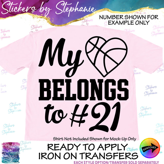 (s2-03-073) My Heart Belongs to Number Basketball  Iron-On Transfer