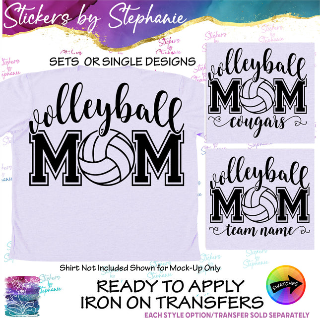 (s2-03-078) Volleyball Mom, Team Name  Iron-On Transfer