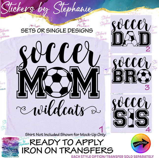 (s2-03-087) Soccer Mom, Dad, Bro, Sis, Team Name  Iron-On Transfer