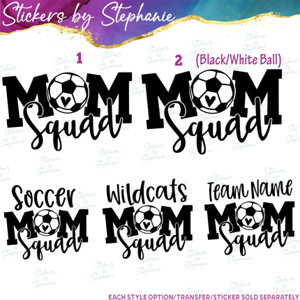 (s2-03-088) Soccer Mom Squad, Team Name  Iron-On Transfer