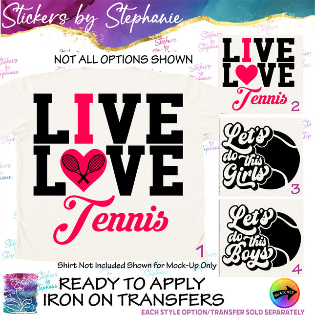 (s2-03-097) Live Love I Heart  Tennis Iron-On Transfer