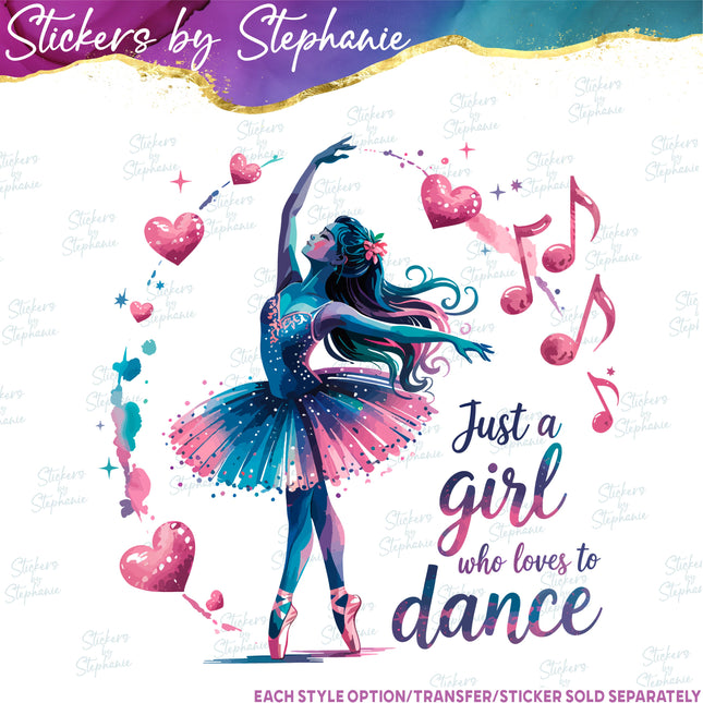 (s2-04-014) Just a Girl Who Loves to Dance Iron-On Transfer