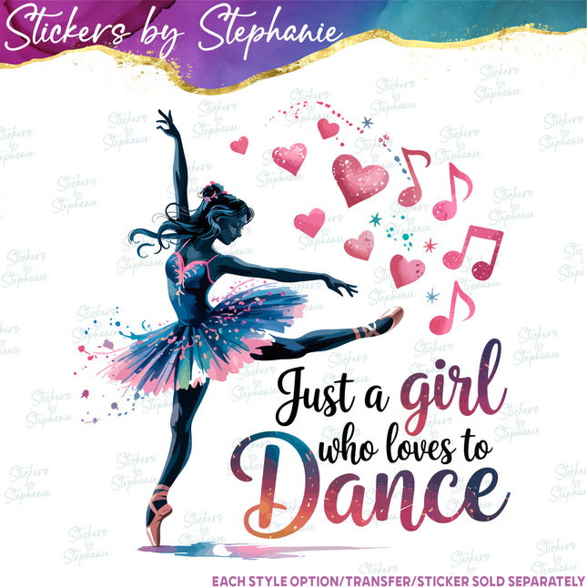 (s2-04-015) Just a Girl Who Loves to Dance Iron-On Transfer