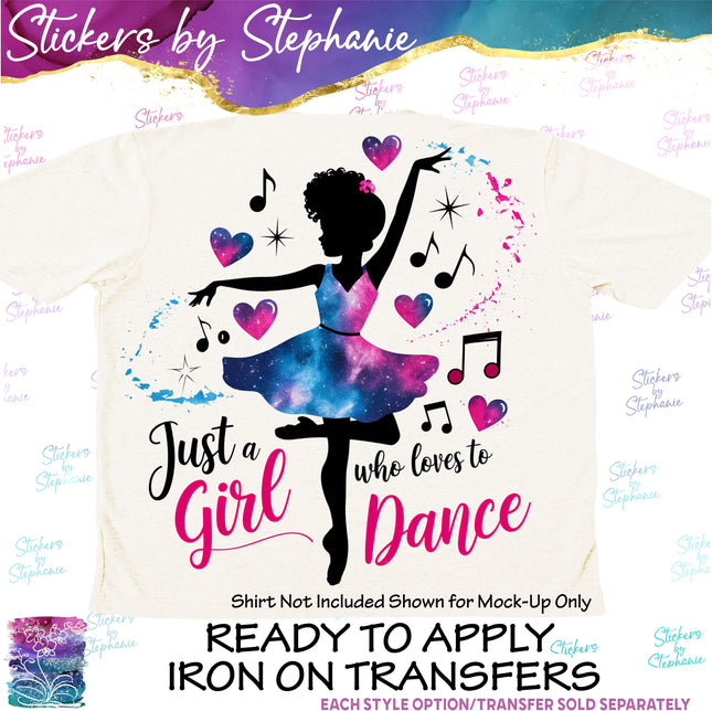 (s2-04-017) Just a Girl Who Loves to Dance Iron-On Transfer