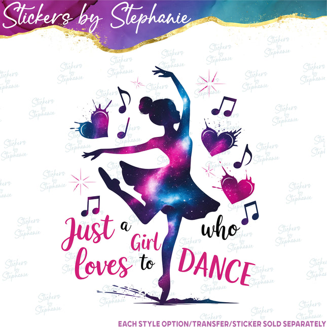 (s2-04-018) Just a Girl Who Loves to Dance Iron-On Transfer