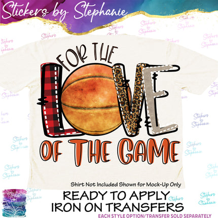 (s2-04-007) Basketball For Love of the Game Iron-On Transfer