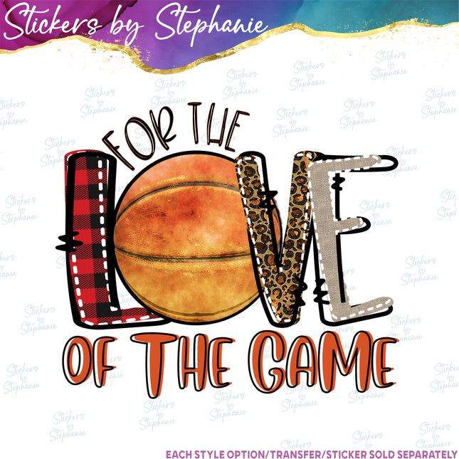 (s2-04-007) Basketball For Love of the Game Iron-On Transfer