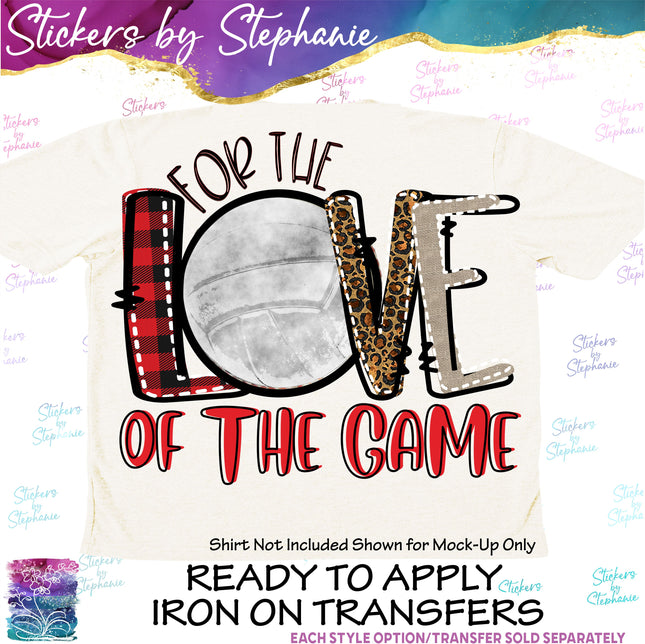 (s2-04-008) Volleyball For Love of the Game Iron-On Transfer