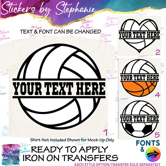 (s06-076) Volleyball Split Team Name Text Custom Iron-On Transfer