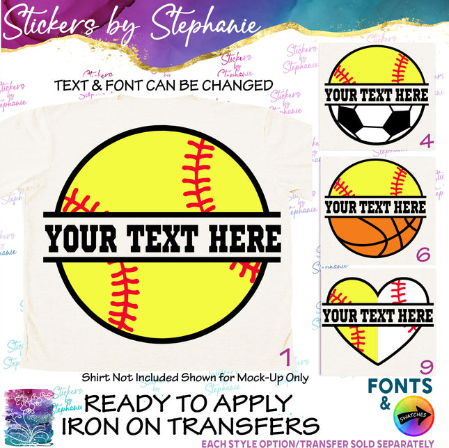 (s06-066) Softball Split Name Text Custom Iron-On Transfer